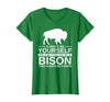 Bison Gift Bison Lover Accessories & Buffalo Stuff Cool Bison Design for Men Women Buffalo Animal Lovers Bison T-Shirt -