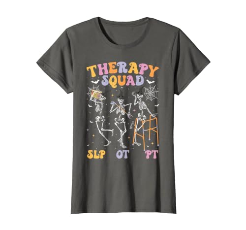 Speech Occupational Physical Therapy Halloween Therapy Squad SLP OT PT Halloween Speech Physical Skeleton T-Shirt - size