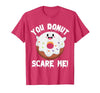 Donut Halloween Shirt Halloween Donut Costume Kids Men Women Doughnut Scare Me T-Shirt - size chart