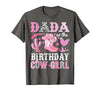 Pink Western Cowgirl Bday Party Family Matching Dada of The Birthday Cow-Girl Rodeo Cowgirl Bday T-Shirt - size chart