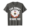 Donut Halloween Shirt Halloween Donut Costume Kids Men Women Doughnut Scare Me T-Shirt - size chart