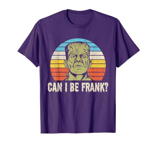 Can I Bee Frank Halloween Halloween Tee Can I be Frank? Funny Horror Frankenstein Tee T-Shirt - size chart