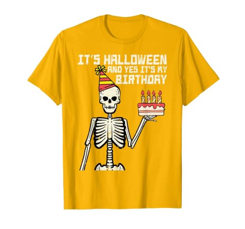 Halloween Shirts For Women Men Kids Boys Girls Its Halloween Yes My Birthday Skeleton Costume Men Women Kid T-Shirt - size