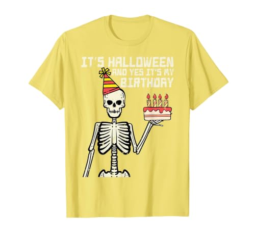 Halloween Shirts For Women Men Kids Boys Girls Its Halloween Yes My Birthday Skeleton Costume Men Women Kid T-Shirt - size