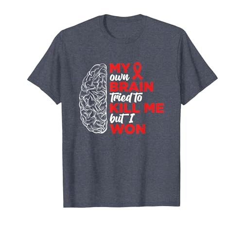 My Brain Tried To Kill Me But I Won Tee My Brain Tried to Kill Me But I Won T-Shirt - size chart