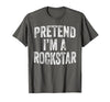 Funny Halloween Party Matching Family Costumes Tee Pretend I'm A Rockstar Costume Family Halloween Rock Star T-Shirt - size