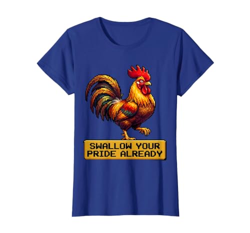 Mademark Swallow Your Pride Already Dirty Humor Design T-Shirt - Women - size chart