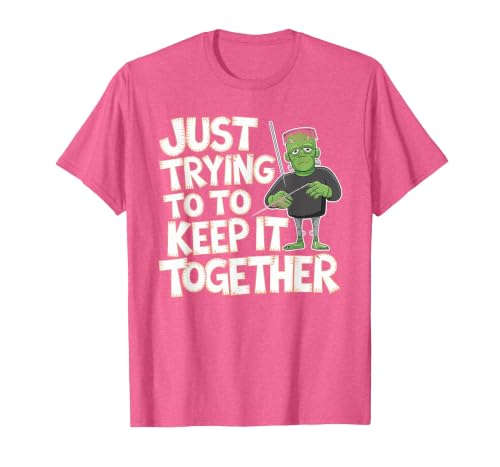 Halloween Tshirt Frankenstein Monster Costume Men Just Trying to Keep It Together Shirt Halloween Frankenstein T-Shirt -