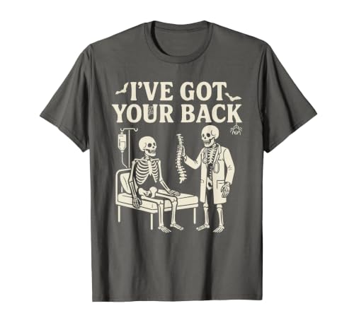 Halloween Costume For Doctor I've Got Your Back I've Got Your Back Halloween Skeleton Doctor Costume T-Shirt - size chart