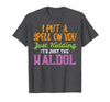 Halloween Nurse Shirts For Women Scrub Costumes Spell Just Kidding Haldol Funny Nurse Halloween RN ICU Women T-Shirt - size