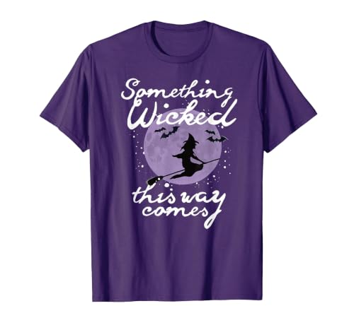 Witchy Halloween Witch Tees Halloween Something Wicked This Way Comes Shakespeare Shirt T-Shirt - size chart