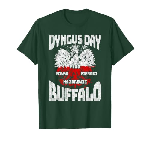 Polish Heritage Gifts Dyngus Day Buffalo New York Piwo Polka Pierogi Na Zdrowie T-Shirt - size chart
