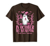Arich.Tee's Breast Cancer Awareness Ghost in October We Wear Pink Breast Cancer Witch Ghost Halloween T-Shirt - size chart