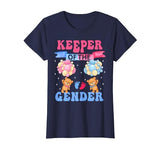'Keeper of the Gender' Teddy Bears T-Shirt