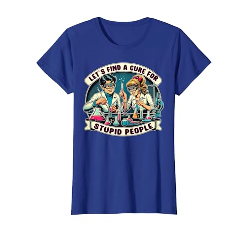 C.J.`s Funny Dark Humor Gift Shop Lets Find A Cure for Stupid People, Retro Comic Dark Humor T-Shirt - size chart
