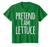 Funny Lazy Easy Halloween Quick Costume Matching Funny Easy Lazy Halloween Pretend I AM Lettuce Costume T-Shirt - size chart