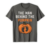 Halloween Pregnancy Announcement for Future Dad The Man Behind The Pumpkin Dad Halloween Pregnancy Reveal T-Shirt - size