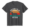 Shirtbooth: Halloween 2019 Simple Halloween Costume Otter Lover Pretend I'm an Otter T-Shirt - size chart