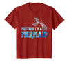 Funny Lazy Halloween Costumes & Halloween Shirts Pretend I'm A Mermaid Lazy Funny Mermaid Halloween Costume T-Shirt - size