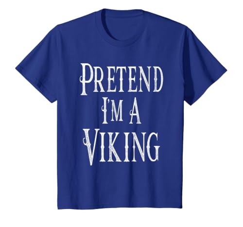 Fun and Easy Halloween Costume T-Shirts Pretend I'm A Viking - Easy Halloween Costume T-Shirt - size chart