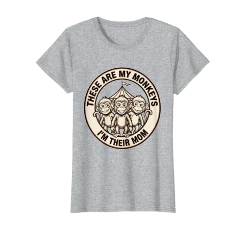 Mademark These Are My Monkeys I'm Their Mom Circus Design T-Shirt - Women - size chart