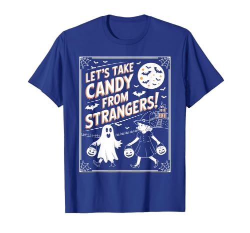 Classic Cool Candy Halloween Apparel Let's Take Candy from Strangers Retro Halloween T-Shirt - size chart