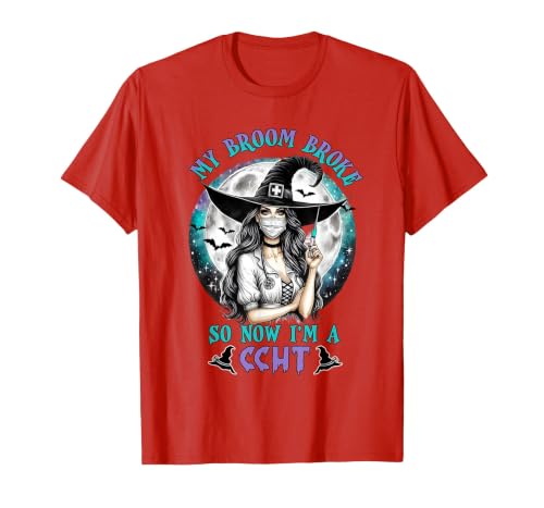 CCHT Dialysis Technician My Broom Broke So Now I'm a CCHT Dialysis Tech Halloween T-Shirt - size chart