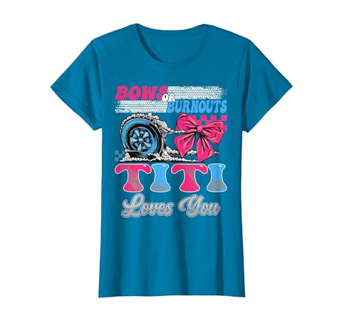 Gender Reveal Family Matching Burnouts or Bows Titi Loves You Gender Reveal Party T-Shirt - size chart