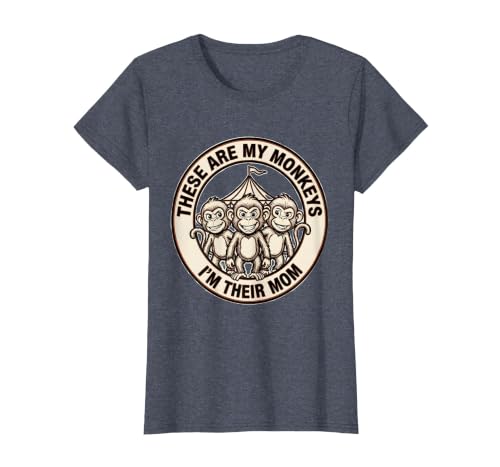Mademark These Are My Monkeys I'm Their Mom Circus Design T-Shirt - Women - size chart