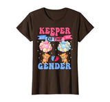 'Keeper of the Gender' Teddy Bears T-Shirt