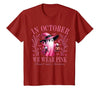 Ghost October Wear Pink Breast Cancer t -shir t Halloween Pink Ghost in October We Wear Pink Breast Cancer T-Shirt - size