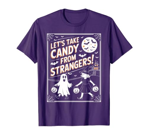 Classic Cool Candy Halloween Apparel Let's Take Candy from Strangers Retro Halloween T-Shirt - size chart