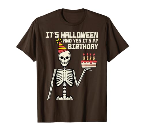Halloween Shirts For Women Men Kids Boys Girls Its Halloween Yes My Birthday Skeleton Costume Men Women Kid T-Shirt - size