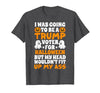 I Was Going To Be A Trump Voter For Halloween Gift I was Going to Be A Trump Voter for Halloween Costumes 2020 T-Shirt -