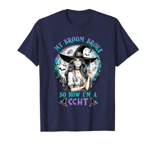 CCHT Dialysis Technician My Broom Broke So Now I'm a CCHT Dialysis Tech Halloween T-Shirt - size chart