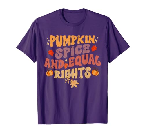 Equal Rights Outfits & Feminist Halloween Costume Pumpkin Spice and Equal Rights Feminist Halloween T-Shirt - size chart