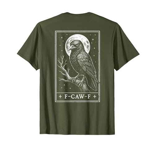 F-CAW-F Meme Raven Gothic Halloween Graphic Tees F-CAW-F Crow Tarot Card Funny Halloween Vintage On Back T-Shirt - size chart
