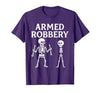 Armed Bones Joke Joke Apparel Men Women sarcastic Funny Skeleton Pun Armed Bones Joke Halloween Humor Costume T-Shirt - size