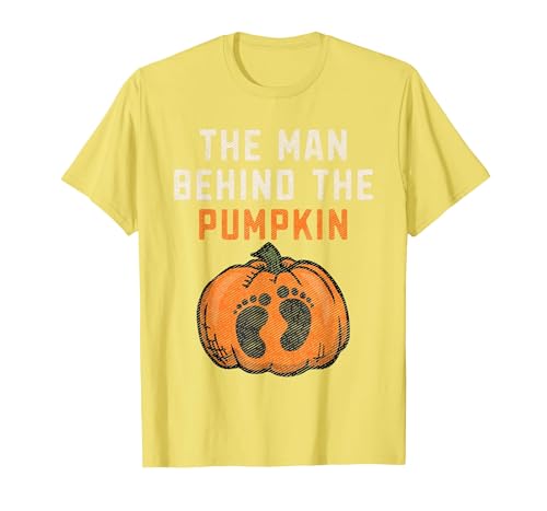 Halloween Pregnancy Announcement for Future Dad The Man Behind The Pumpkin Dad Halloween Pregnancy Reveal T-Shirt - size