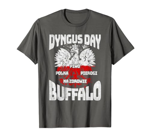 Polish Heritage Gifts Dyngus Day Buffalo New York Piwo Polka Pierogi Na Zdrowie T-Shirt - size chart