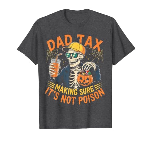 Dad Tax Halloween Pumpkin Candy Art Dad Tax Halloween Pumpkin Candy Funny Skull Men Dad Joke T-Shirt - size chart