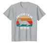 Shirtbooth: Halloween 2019 Simple Halloween Costume Otter Lover Pretend I'm an Otter T-Shirt - size chart