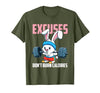 Excuses Don't Burn Calories Rabbit Fitness Gym Bunny T-Shirt — design detail