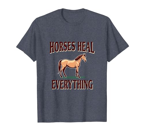 Mademark Horses Heal Everything Equestrian Women Design T-Shirt - Men - size chart