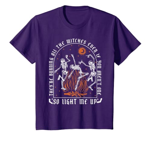 They're Burning All The Witches Witch Halloween They're Burning All The Witches Spooky Witch Happy Halloween T-Shirt - size