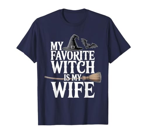 Cute Spooky Season Party Trick-or-treating Custume My Favorite Witch is My Wife Funny Halloween Husband Couple T-Shirt -