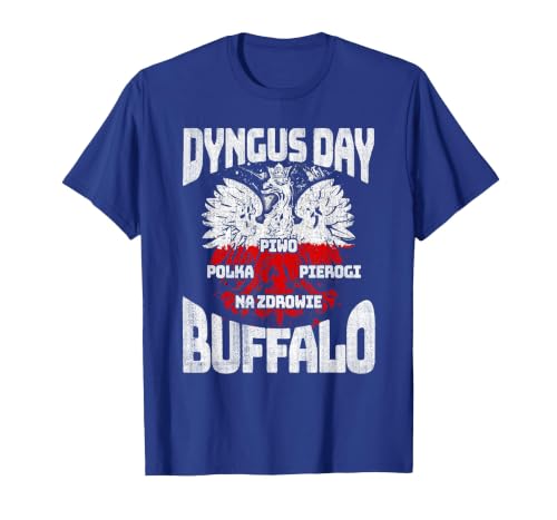 Polish Heritage Gifts Dyngus Day Buffalo New York Piwo Polka Pierogi Na Zdrowie T-Shirt - size chart
