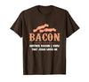 Bacon Another-Reason I Know Jesus Loves Me Bacon Jesus T-Shirt - size chart