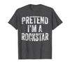 Funny Halloween Party Matching Family Costumes Tee Pretend I'm A Rockstar Costume Family Halloween Rock Star T-Shirt - size
