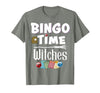 Bingo Time Witches Halloween Bingo Player Novelty Halloween Bingo Time Witches Funny Women Bingo Player T-Shirt - size chart